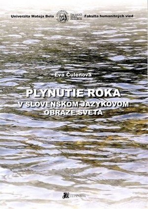 Plynutie roka v slovenskom jazykovom obraze sveta