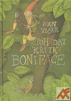 Kniha Pohádky skřítka Bonifáce