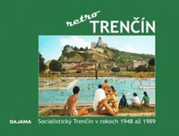 Trenčín - retro