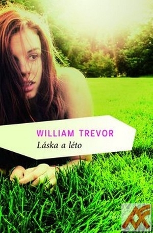 Kniha Láska a léto - William Trevor,Petra Nagyová
