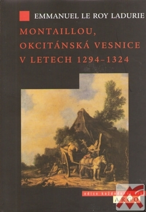 Montaillou, okcitánská vesnice v letech 1294-1324