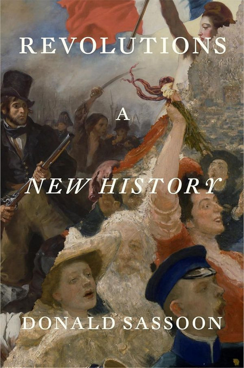 Revolutions. A New History
