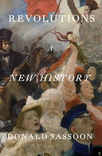 Revolutions. A New History
