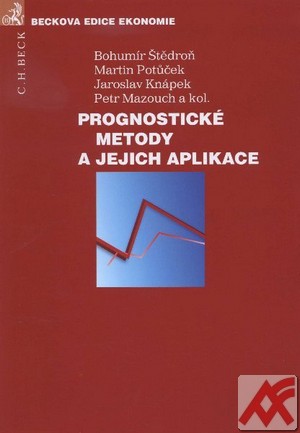 Prognostické metody a jejich aplikace