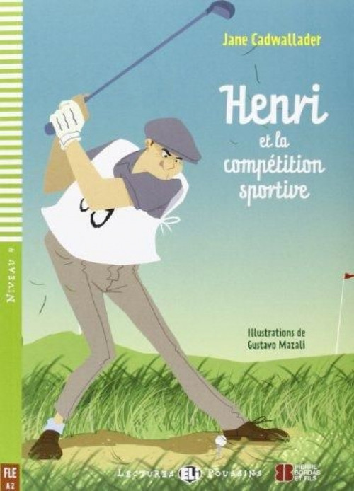 Henri et la compétition sportive (A2)
