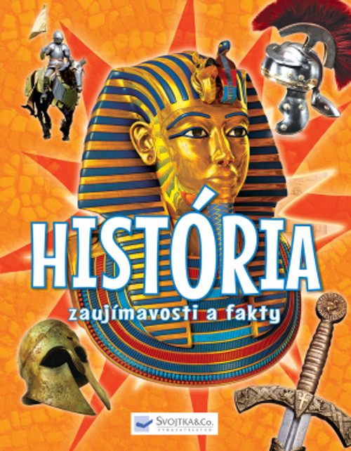 História - zaujímavosti a fakty
