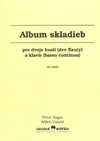 Album skladieb pre dvoje huslí (dve flauty) a klavír (basso continuo)