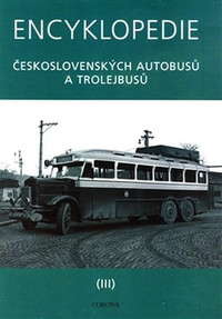 Encyklopedie československých autobusů a trolejbusů III.
