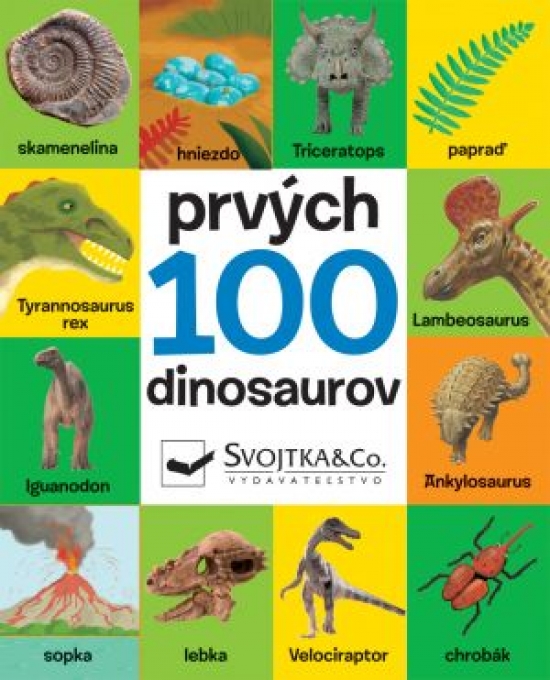 Prvých 100 dinosaurov