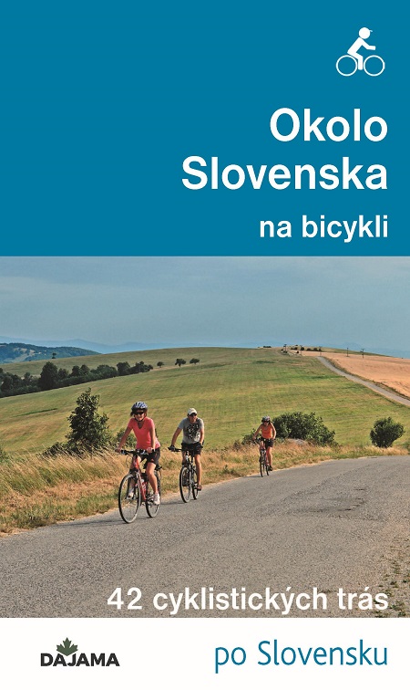 Okolo Slovenska na bicykli