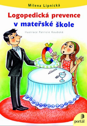 Kniha Logopedická prevence v mateřské škole