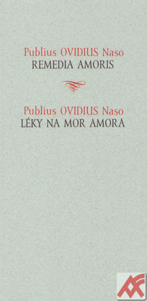 Léky na mor Amora / Remedia amoris