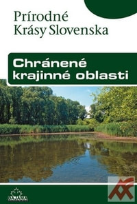Chránené krajinné oblasti - Prírodné krásy Slovenska