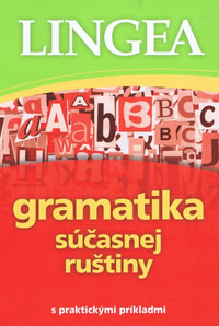 Gramatika súčasnej ruštiny s praktickými príkladmi