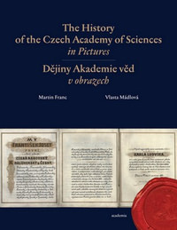 The History of the Czech Academy of Sciences in Pictures / Dějiny Akademie věd v