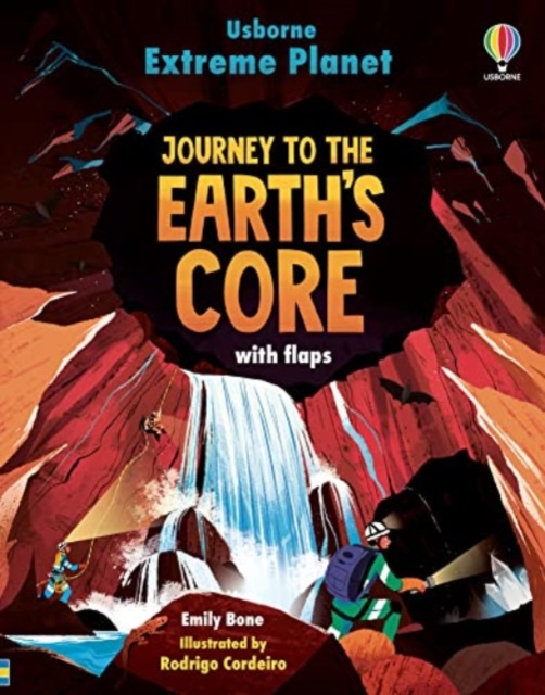 Kniha Extreme Planet: Journey to the Earth's core