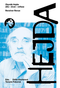 Zbyněk Hejda - dílo - život - reflexe