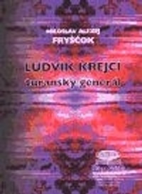 Ludvík Krejčí, tuřanský generál