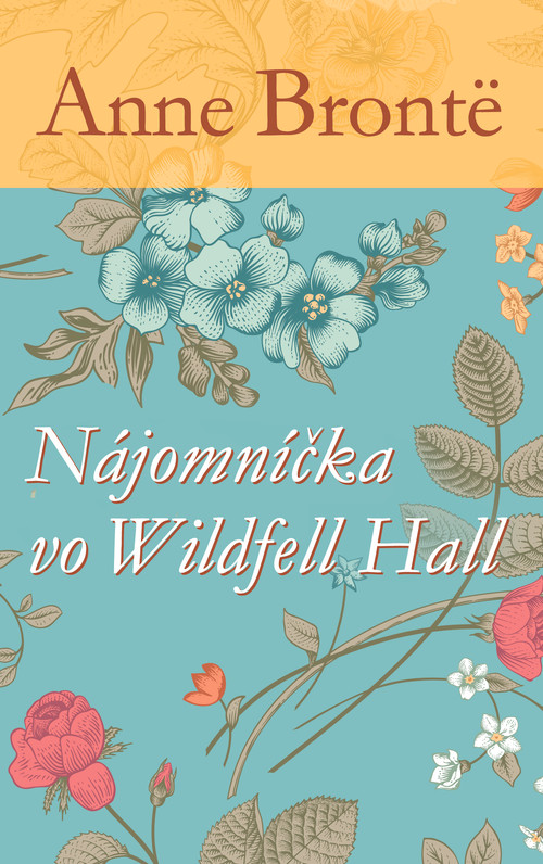 Nájomníčka vo Wildfell Hall