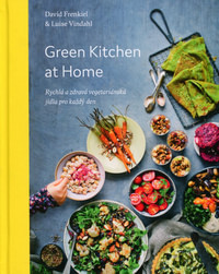Green Kitchen At Home - Rychlá a zdravá vegetarián