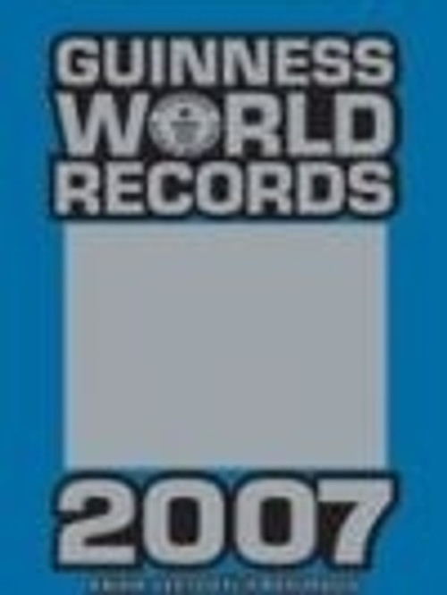 Guinness World Records 2007. Kniha svetových rekordov