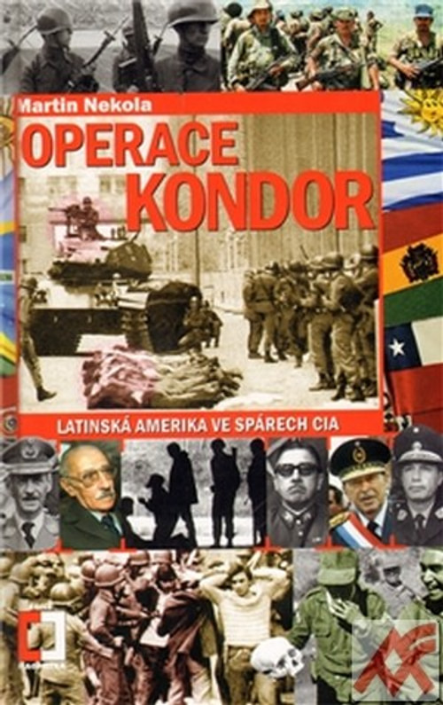 Operace Kondor. Latinská Amerika ve spárech CIA
