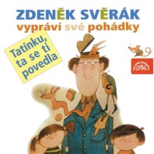 Tatínku, ta se ti povedla