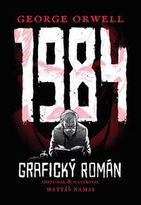 1984 (grafický román) - slovenské vydanie