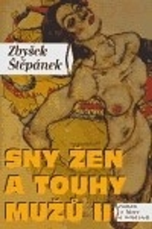 Sny žen a touhy mužů II