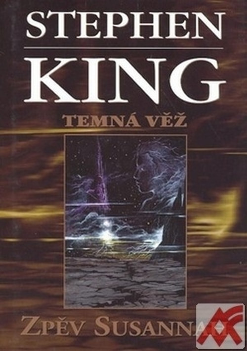 Zpěv Susannah - Temná věž 6