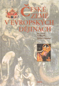 České země v evropských dějinách 1 - do roku 1492