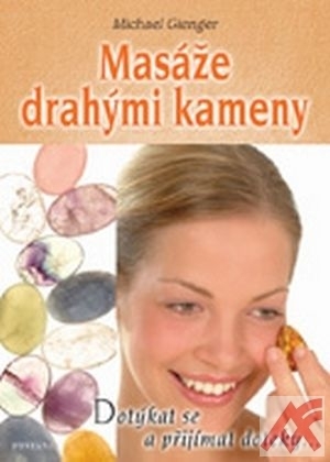 Masáže drahými kameny