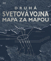 Druhá svetová vojna mapa za mapou