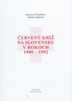 Červený kríž na Slovensku v rokoch 1989-1992