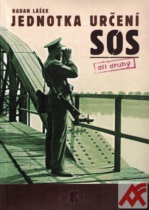 Jednotka určení SOS - díl druhý