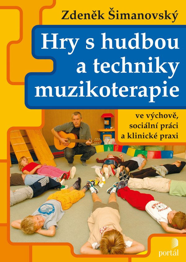 Hry s hudbou a techniky muzikoterapie