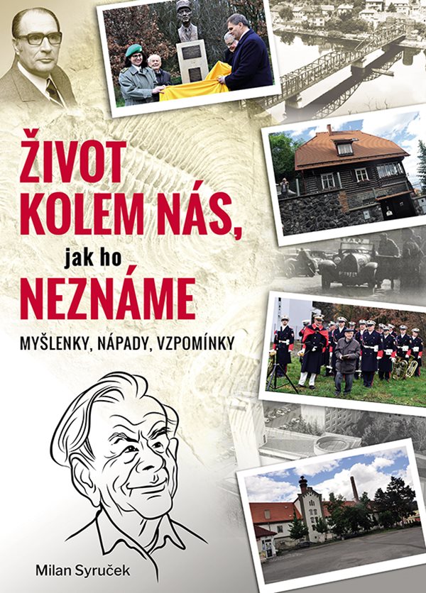 Život kolem nás, jak ho neznáme Život kolem nás, jak ho neznáme