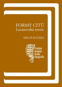 Formy citů: Lacanovská teorie