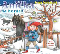 Anička na horách - CD (audiokniha)