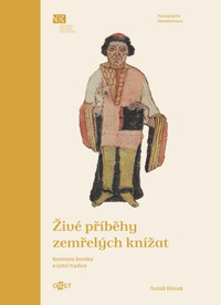 Živé příběhy zemřelých knížat