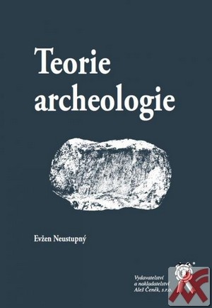 Kniha Teorie archeologie