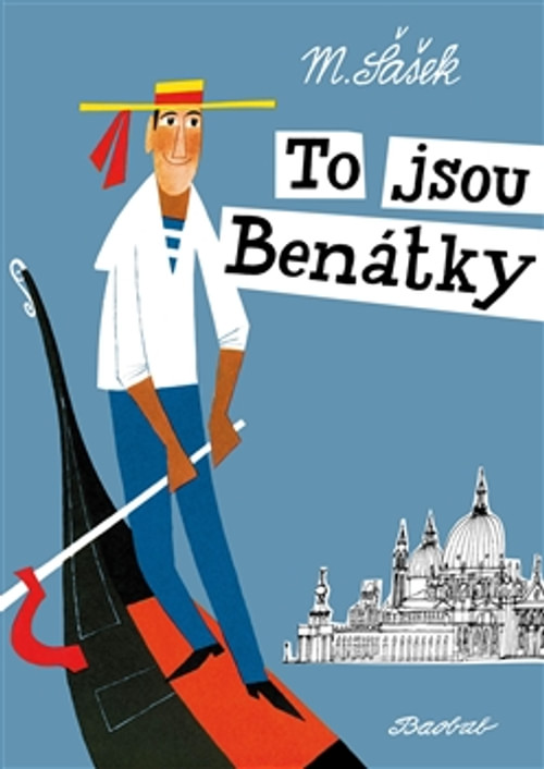 To jsou Benátky