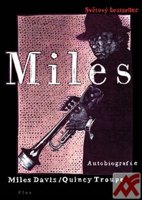 Miles. Autobiografie