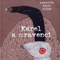 Karel a mravenci