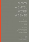 Slovo a smysl 33 / Word & Sense 33