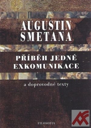 Příběh jedné exkomunikace a doprovodné texty