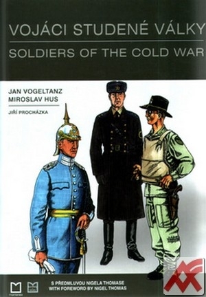 Vojáci studené války / Soldiers of the Cold War