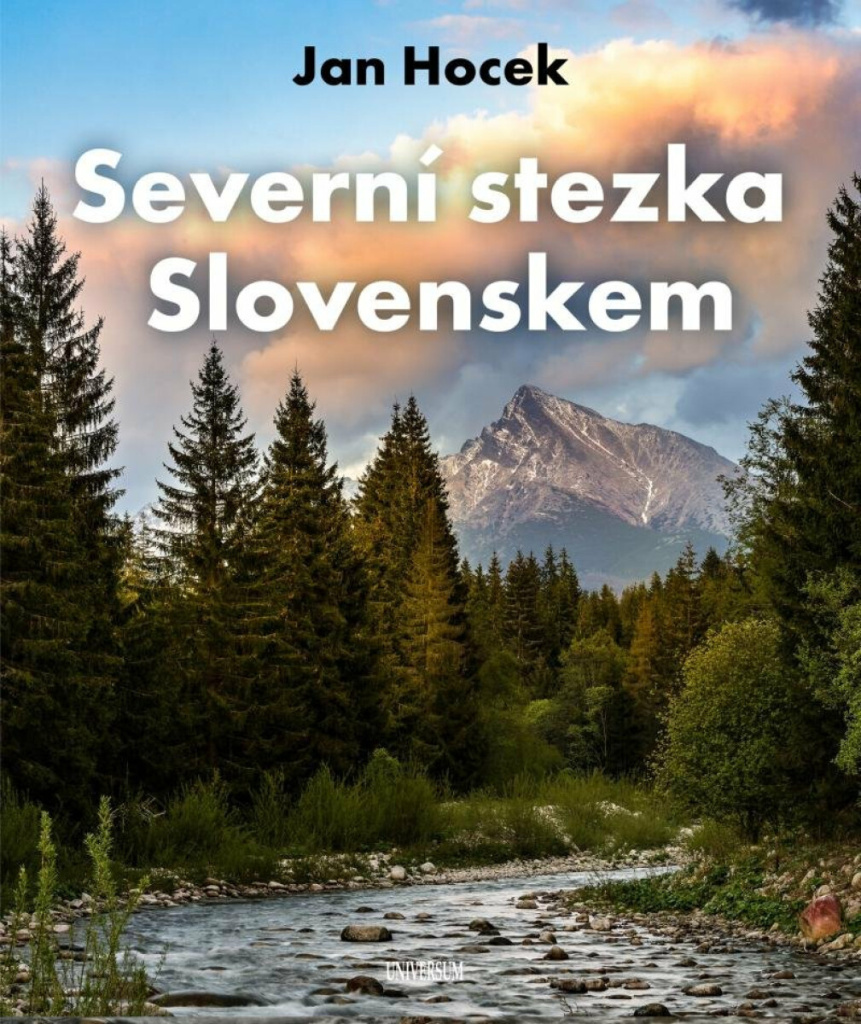 Severní stezka Slovenskem Severní stezka Slovenskem