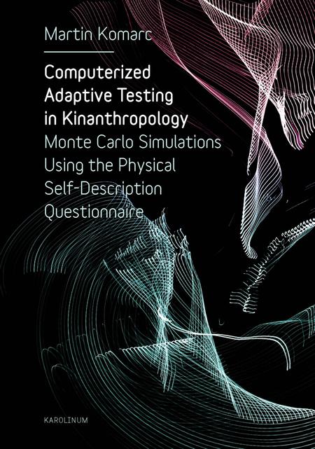 Computerized Adaptive Testing in Kinanthropology