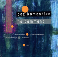 Bez komentára / No Comment